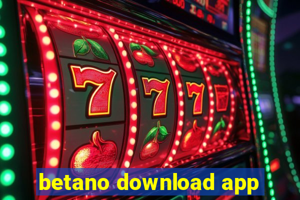 betano download app